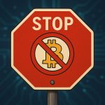 Panneau STOP avec un symbole Bitcoin barré, illustrant les mises en garde exagérées contre les cryptomonnaies